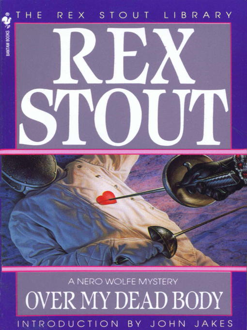 Title details for Over My Dead Body by Rex Stout - Available